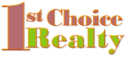 1 st Choice  Realty